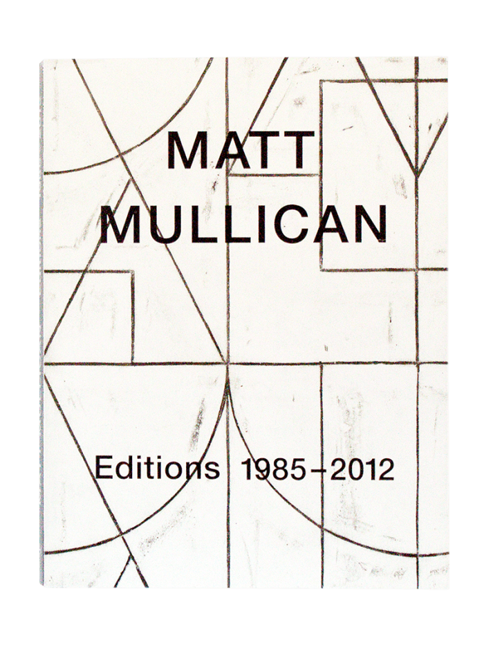 Matt Mullican: Editions 1985 – 2012