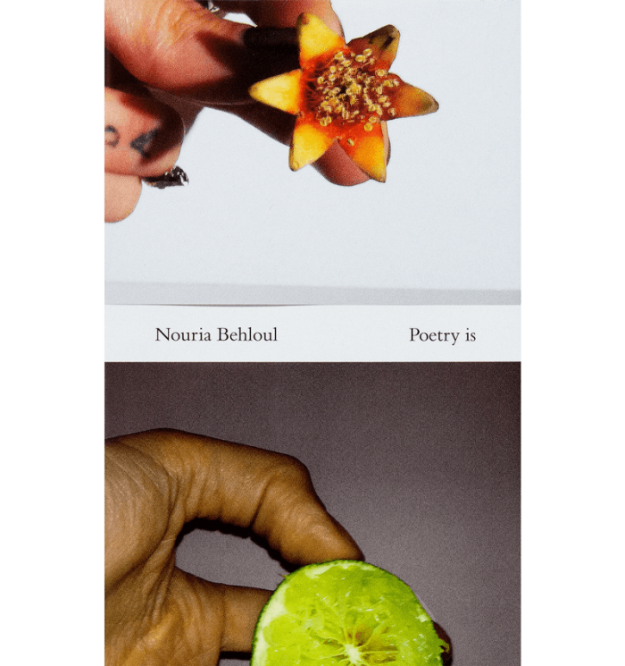 Nouria Behloul, Poetry is the only way out of here