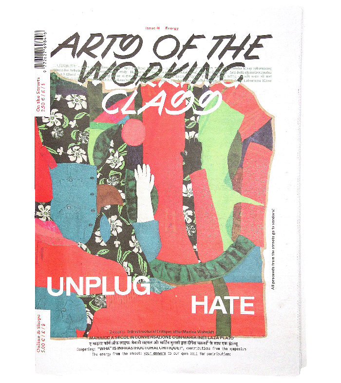 Arts of the Working Class, Issue №41